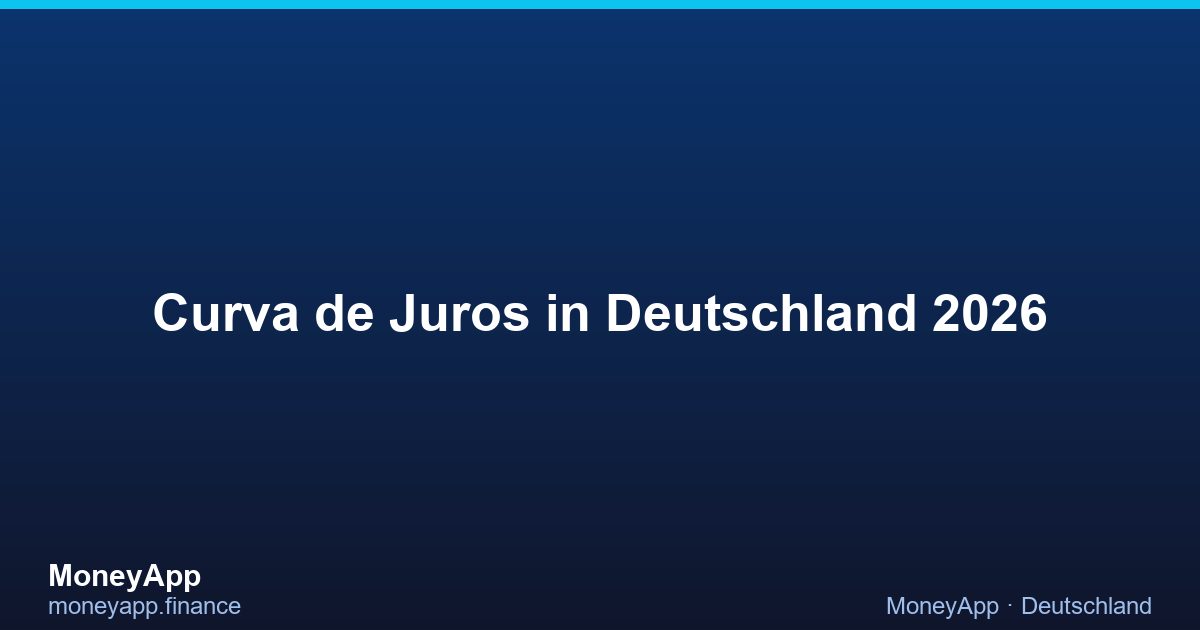 Curva De Juros in Deutschland 2026