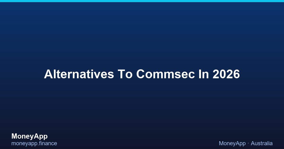 Alternatives To CommSec In 2026