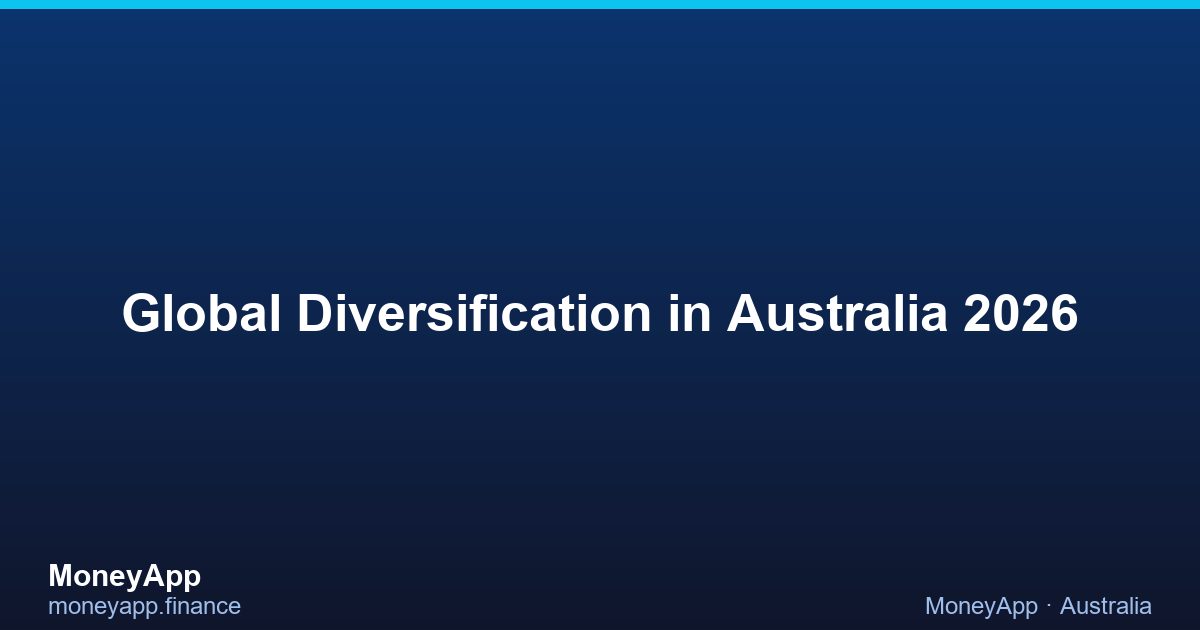 Global Diversification in Australia 2026