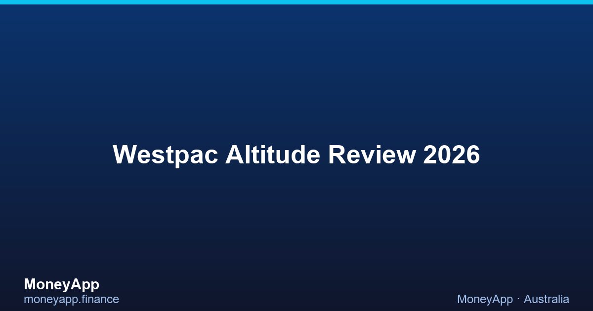 Westpac Altitude Review 2026