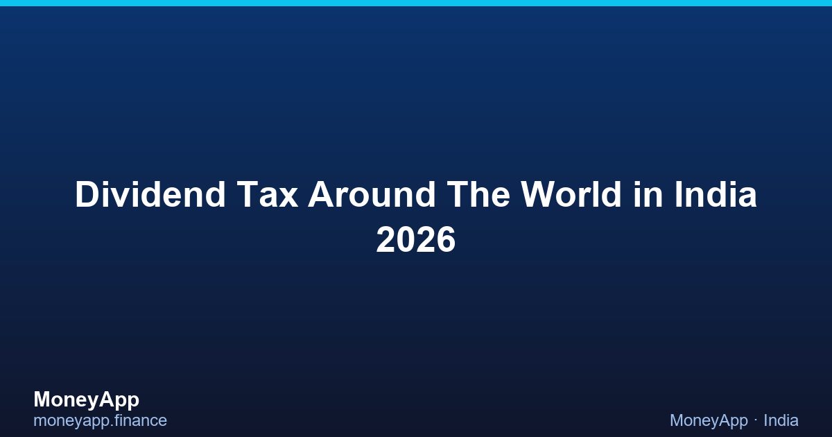 Dividend Tax Around The World in India 2026