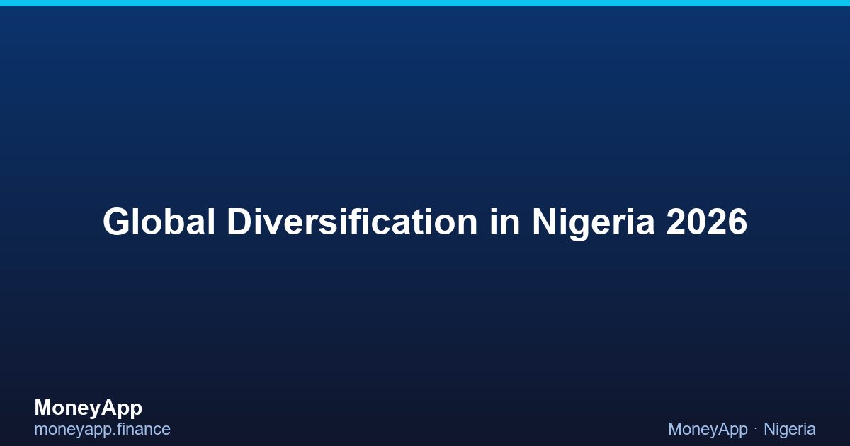 Global Diversification in Nigeria 2026