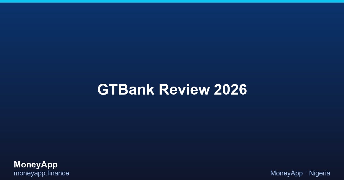 GTBank Review 2026