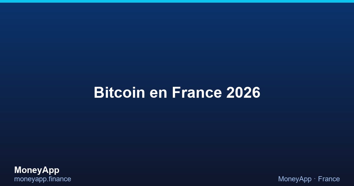 Bitcoin en France 2026